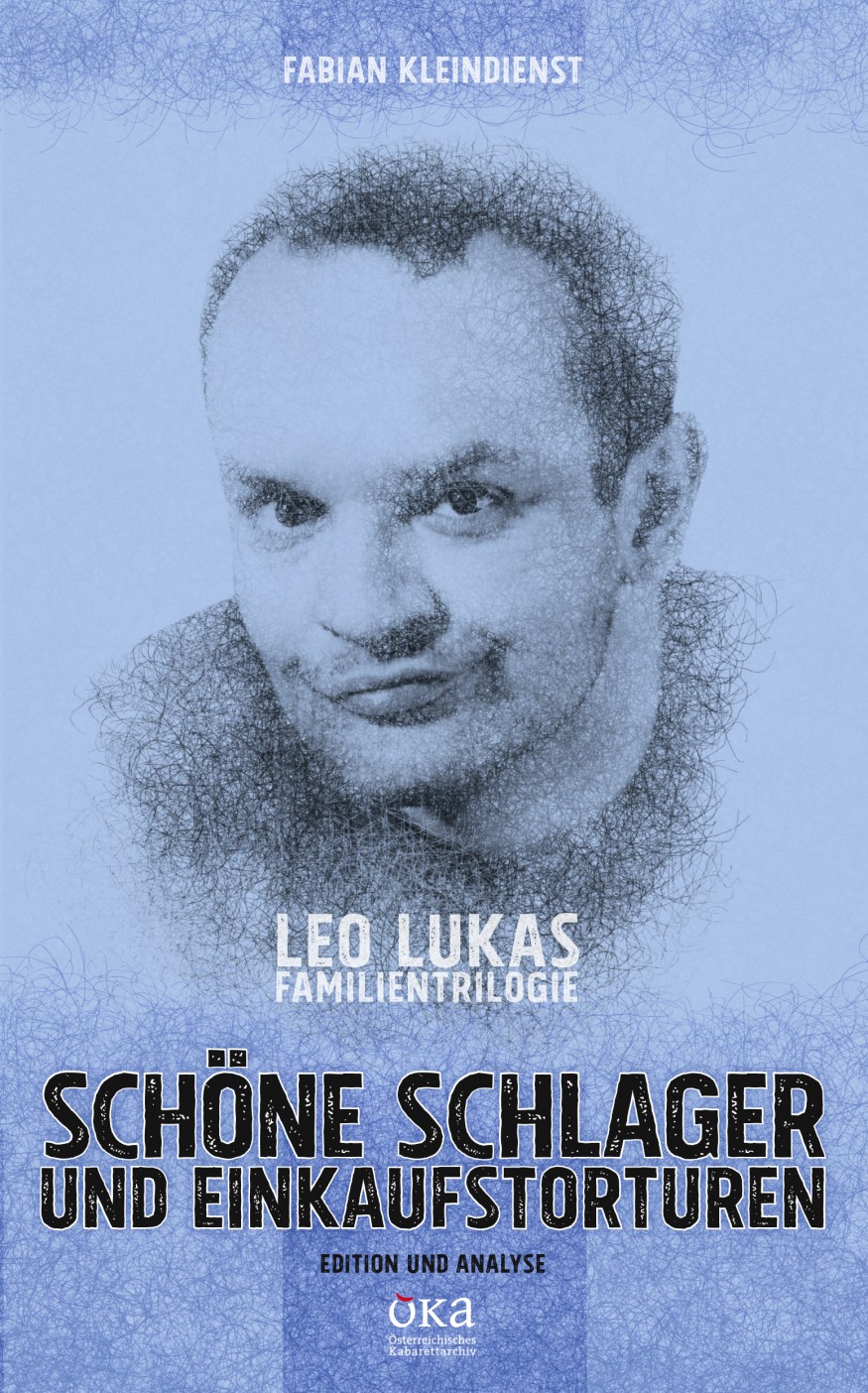 Leo Lukas: Trilogie. Edition und Analyse Cover