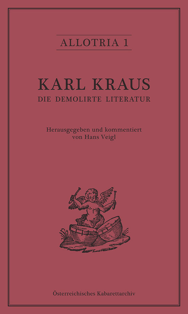 Allotria 1: Karl Kraus – Die demoilirte Literatur, Cover