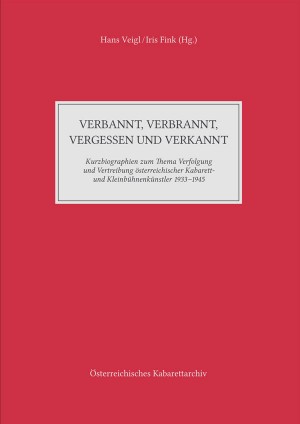 verbannt, verbrannt, vergessen und verkannt